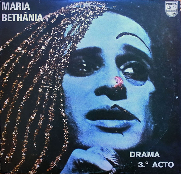 Maria Bethânia - Drama 3º Acto "Luz Da Noite" | Philips (6349 089) - main