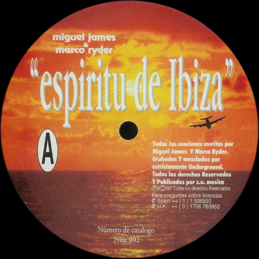 Mike James & Mark Ryder - Espiritu De Ibiza | Not On Label (Nice 002)