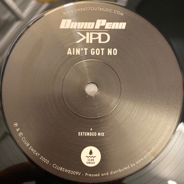 David Penn & Kpd - Ain’t Got No | Club Sweat (CLUBSWE009V) - main David Penn & Kpd - Ain’t Got No | Club Sweat (CLUBSWE009V) - main