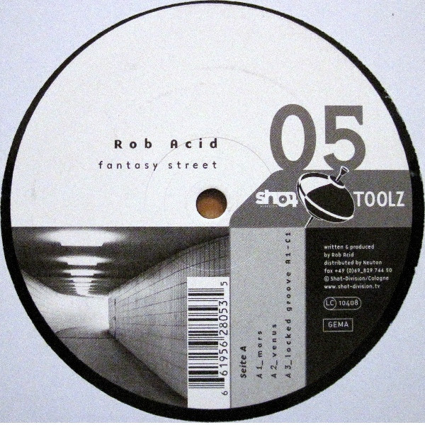 Rob Acid - Fantasy Street | Shot Toolz (SHOT TOOLZ 05) - 3 Rob Acid - Fantasy Street | Shot Toolz (SHOT TOOLZ 05) - 3