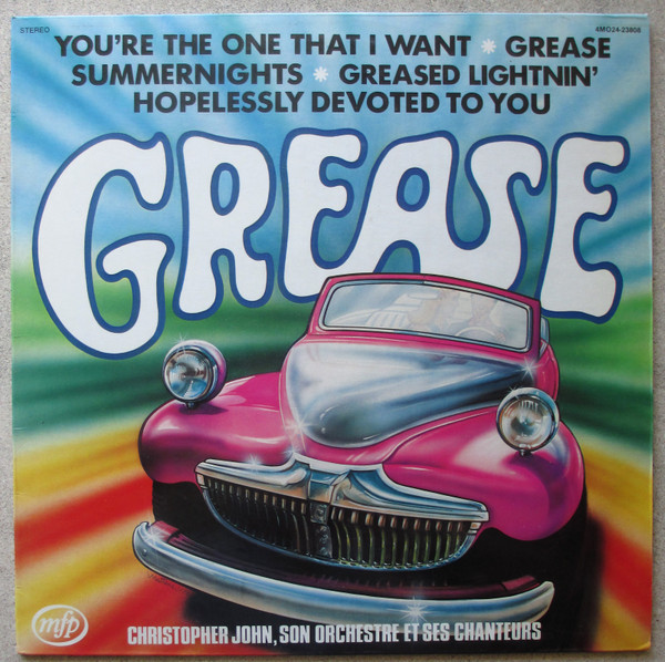 Christopher John, Son Orchestre Et Ses Chanteurs - Grease | Music For Pleasure (4M024-23808)