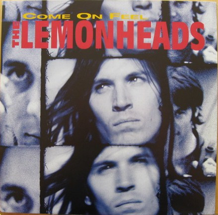The Lemonheads - Come On Feel The Lemonheads | Atlantic (7567-82537-1) - main