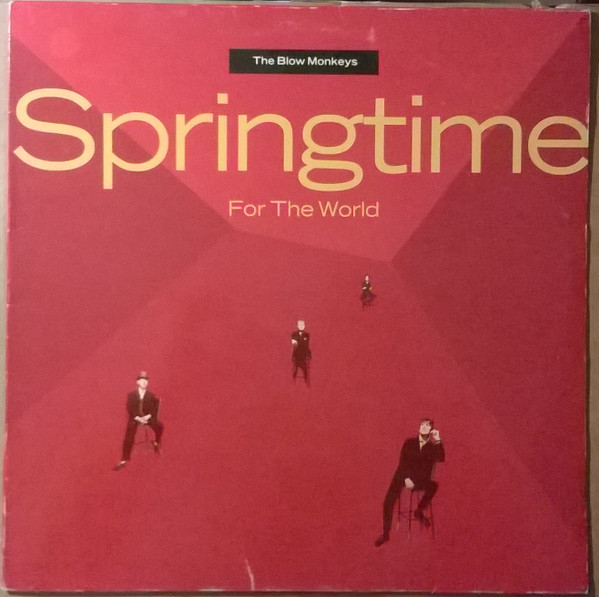 The Blow Monkeys - Springtime For The World | RCA (PL 74539) - main