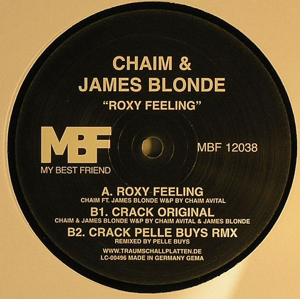 Chaim & James Blonde - Roxy Feeling | My Best Friend (MBF 12038)