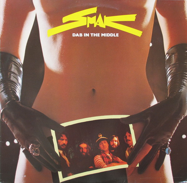 Smak - Smak Dab In The Middle | Bacillus Records (BAC 2060)