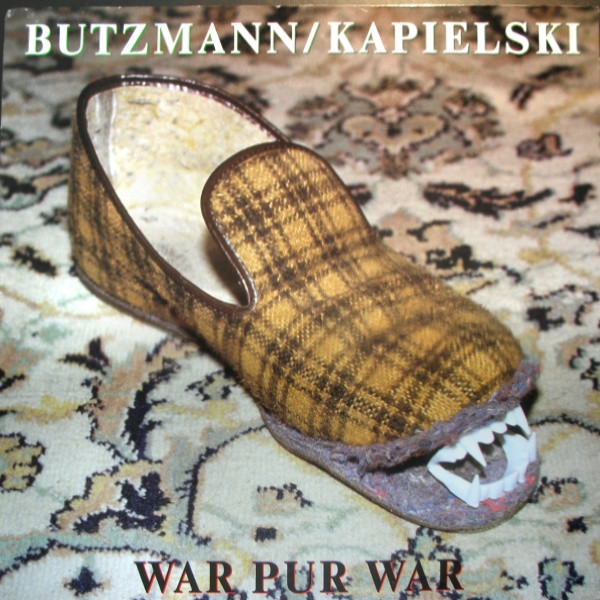 Frieder Butzmann / Thomas Kapielski - War Pur War | Zensor (Zensor ZS 99) - 3