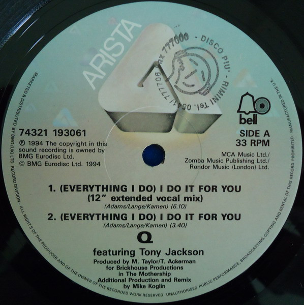 Q featuring Tony Jackson - (Everything I Do) I Do It For You | Arista (74321 193061) - 3 Q featuring Tony Jackson - (Everything I Do) I Do It For You | Arista (74321 193061) - 3