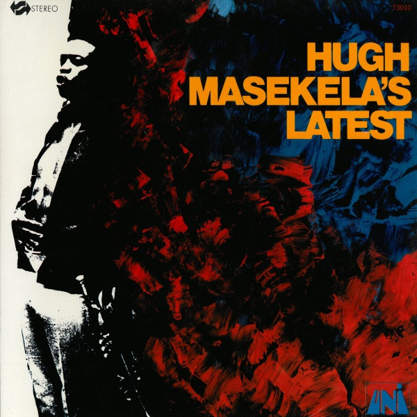 Hugh Masekela - Hugh Masekela's Latest | UNI Records (73010) - main