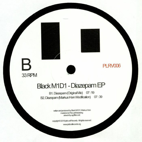 Black M1D1 - Diazepam EP | pick.cell Records (PLRV006) - 2 Black M1D1 - Diazepam EP | pick.cell Records (PLRV006) - 2