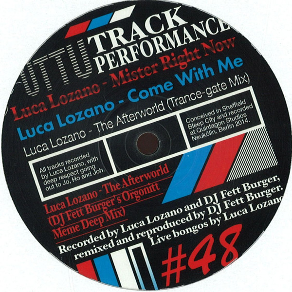 Luca Lozano - Mister Right Now | Unknown To The Unknown (UTTU_048) - main Luca Lozano - Mister Right Now | Unknown To The Unknown (UTTU_048) - main
