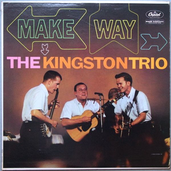 Kingston Trio - Make Way! | Capitol Records (T1474) - main