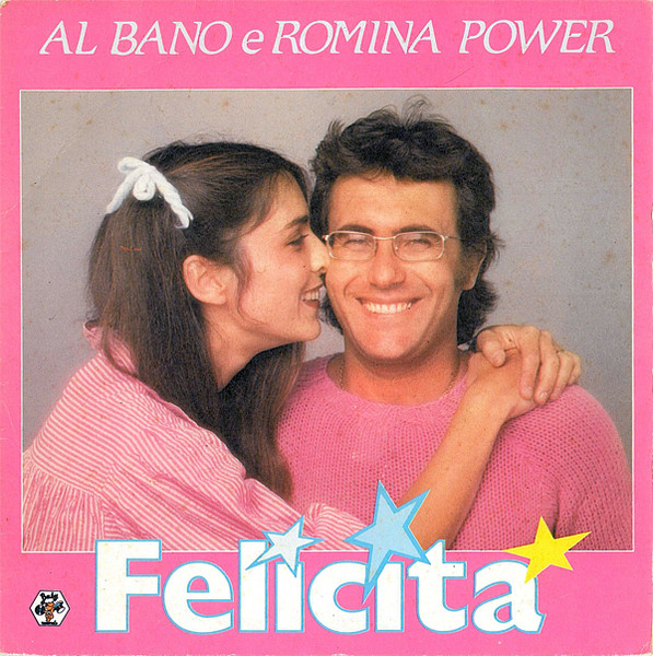 Al Bano & Romina Power - Felicità | Baby Records (49.915) - main Al Bano & Romina Power - Felicità | Baby Records (49.915) - main