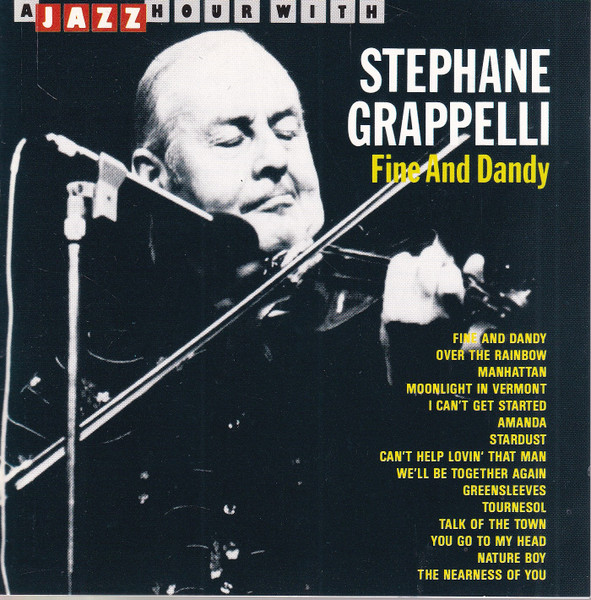 Stéphane Grappelli - Fine And Dandy | Jazz Hour (JHR 73511) - main
