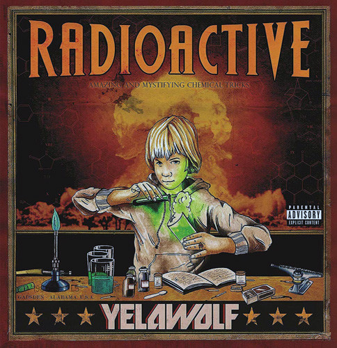 Yelawolf - Radioactive | Interscope Records (00602567889267)