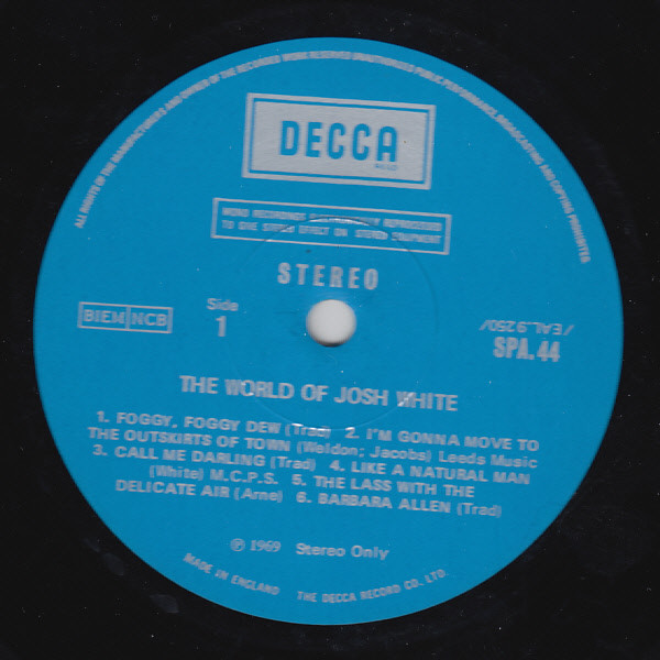 Josh White - The World Of Josh White | Decca (SPA 44) - 3 Josh White - The World Of Josh White | Decca (SPA 44) - 3