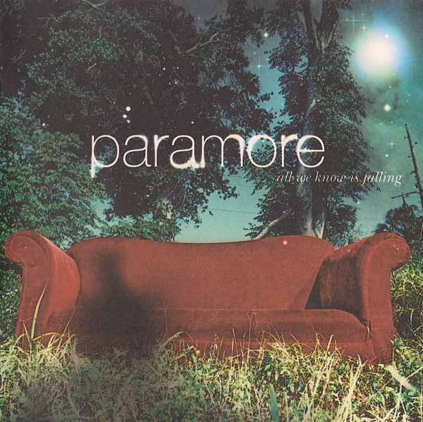 Paramore - All We Know Is Falling | Fueled By Ramen (FBR076) - main Paramore - All We Know Is Falling | Fueled By Ramen (FBR076) - main