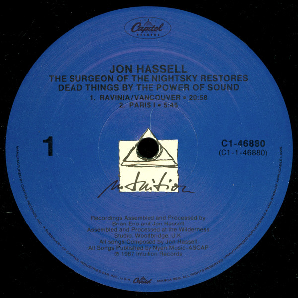 Jon Hassell - The Surgeon Of The Nightsky Restores Dead Things By The Power Of Sound | Intuition Records (C1-46880) - 3 Jon Hassell - The Surgeon Of The Nightsky Restores Dead Things By The Power Of Sound | Intuition Records (C1-46880) - 3