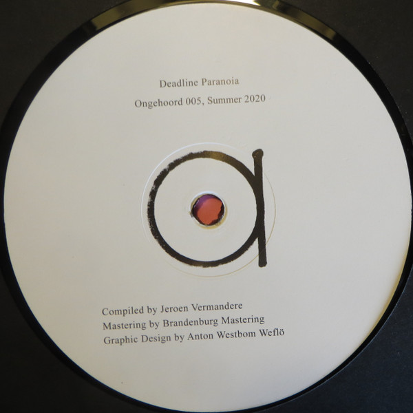 Deadline Paranoia - 3 / 3 | Ongehoord (Ong005) - 3 Deadline Paranoia - 3 / 3 | Ongehoord (Ong005) - 3