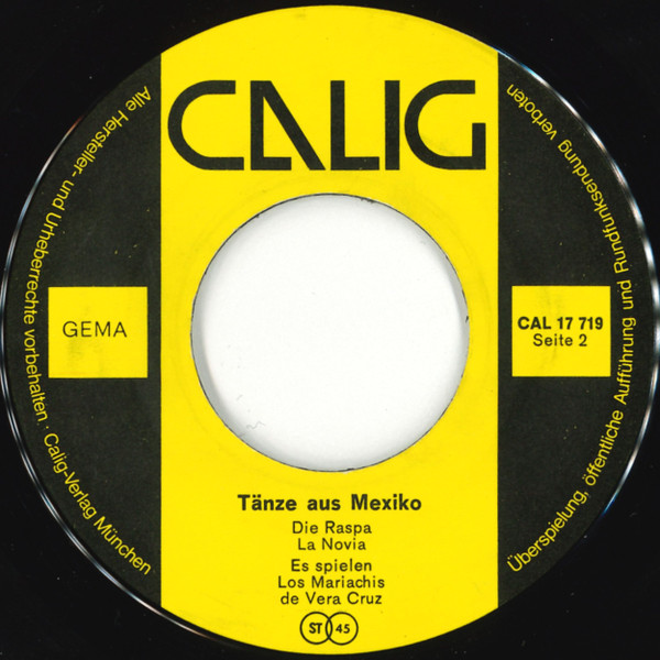 Los Mariachis De Veracruz - Tänze Aus Mexiko | Calig (CAL 17 719) - 4