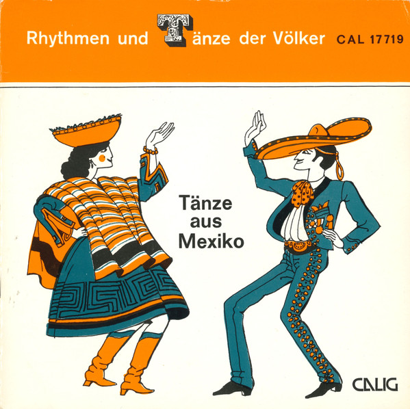 Los Mariachis De Veracruz - Tänze Aus Mexiko | Calig (CAL 17 719)