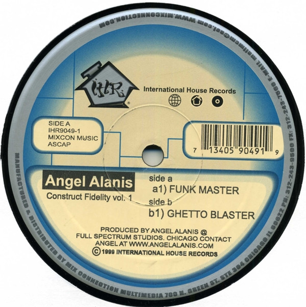Angel Alanis - Construct Fidelity Vol. 1 | International House Records (IHR 9049-1) - main