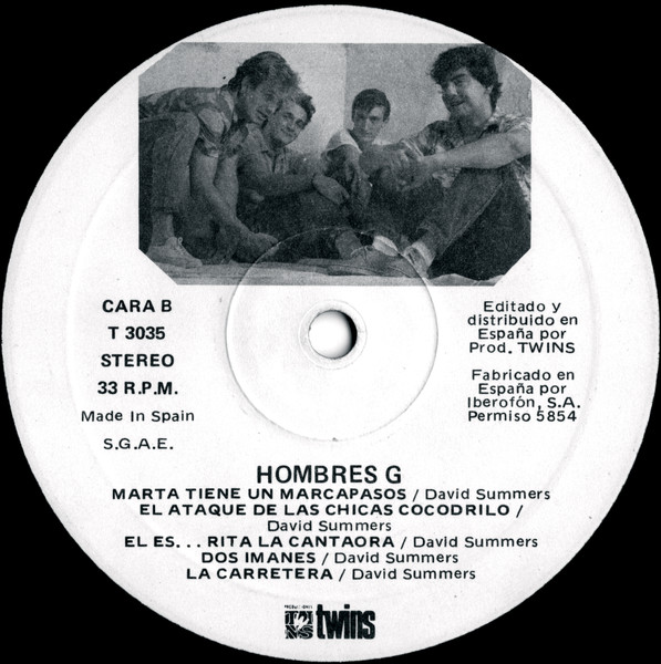 Hombres G - La Cagaste... Burt Lancaster | Producciones Twins (‎T 3035) - 4