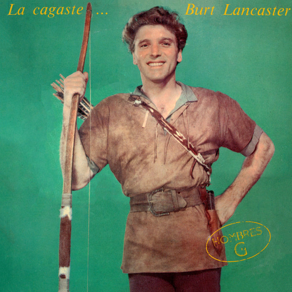 Hombres G - La Cagaste... Burt Lancaster | Producciones Twins (‎T 3035) - main