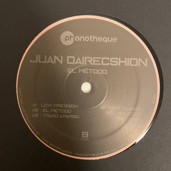 Juan Dairecshion - El Método | Phonotheque Recordings (PH008) - 2 Juan Dairecshion - El Método | Phonotheque Recordings (PH008) - 2