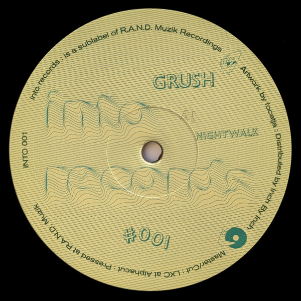 Grush - INTO001 | Into Records (INTO001)