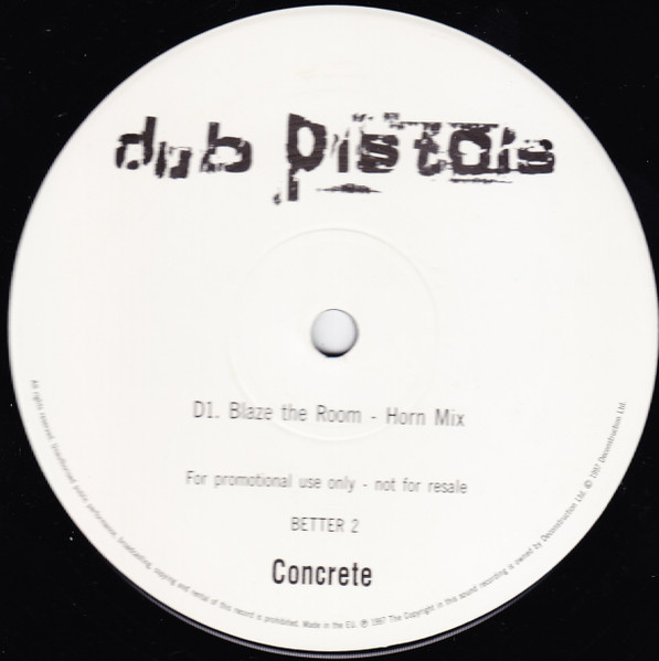 Dub Pistols - Best Got Better | Concrete (BETTER 2) - 4 Dub Pistols - Best Got Better | Concrete (BETTER 2) - 4