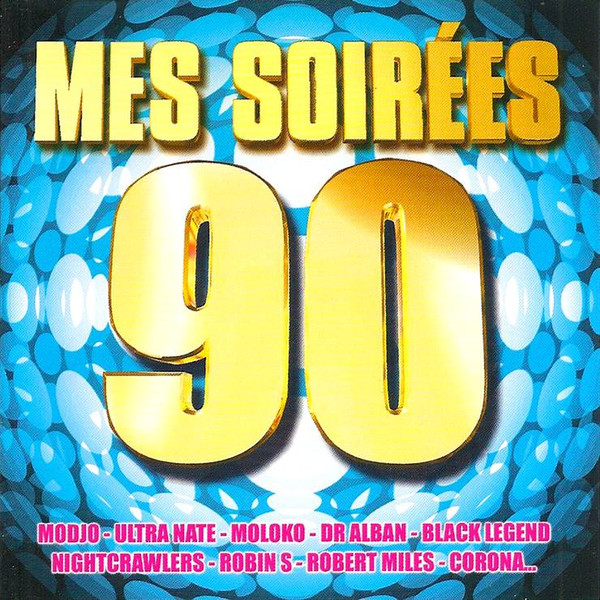 Various - Mes Soirées 90 - Spécial Discothèques | Universal Music Kiosks (9809823)
