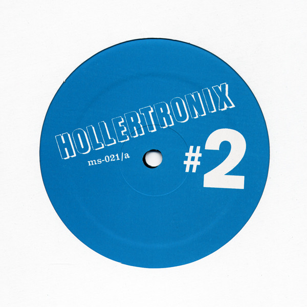 Hollertronix - Hollertronix #2 | Money Studies Records (ms-021)