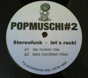 Stereofunk - Let's Rock! | Popmuschi (POP02)
