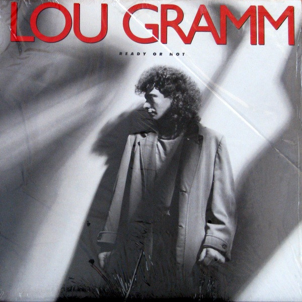 Lou Gramm - Ready Or Not | Atlantic (78 17281) - main