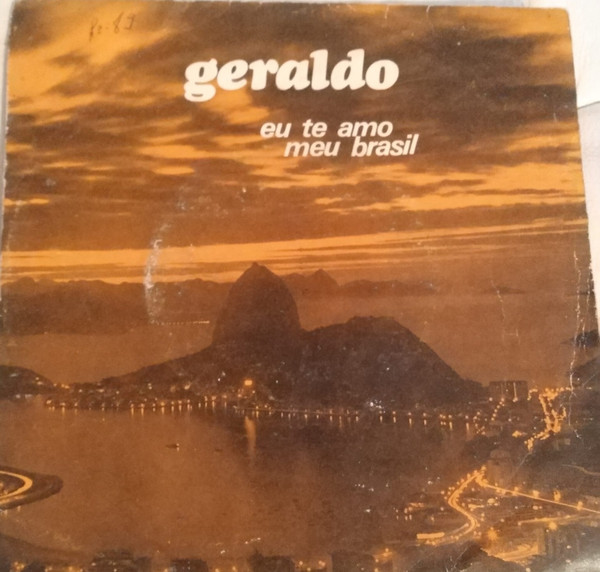 Geraldo - Eu Te Amo Meu Brasil | N'Gola (LD-104)