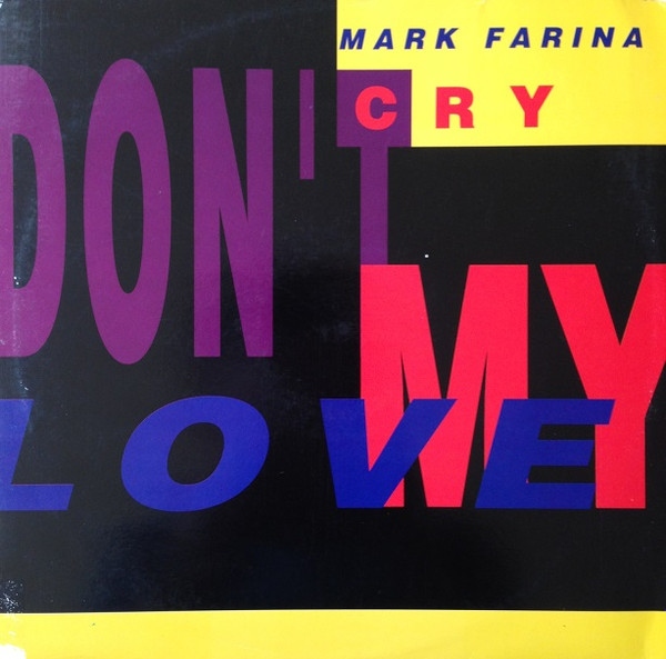 Mark Farina - Don't Cry My Love | Asia Records (ARD 1127)