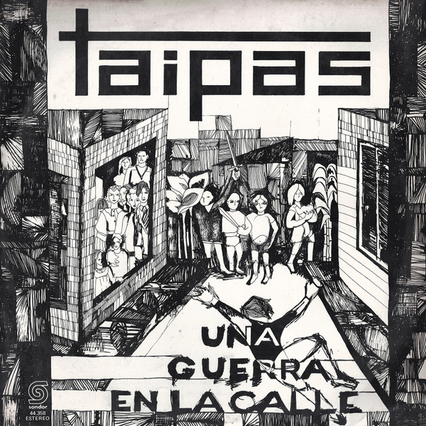 Taipas - Una Guerra En La Calle | Sondor (44.358) - main Taipas - Una Guerra En La Calle | Sondor (44.358) - main