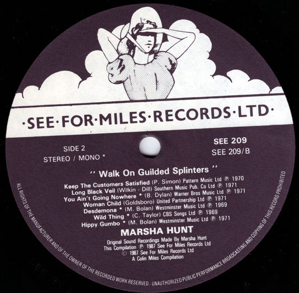 Marsha Hunt - Walk On Gilded Splinters | See For Miles Records Ltd. (SEE 209) - 4 Marsha Hunt - Walk On Gilded Splinters | See For Miles Records Ltd. (SEE 209) - 4