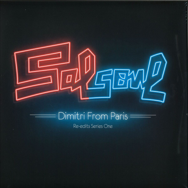 Dimitri From Paris - Salsoul Re-Edits Series One | Salsoul Records (SALSBMG01LP) - 3 Dimitri From Paris - Salsoul Re-Edits Series One | Salsoul Records (SALSBMG01LP) - 3