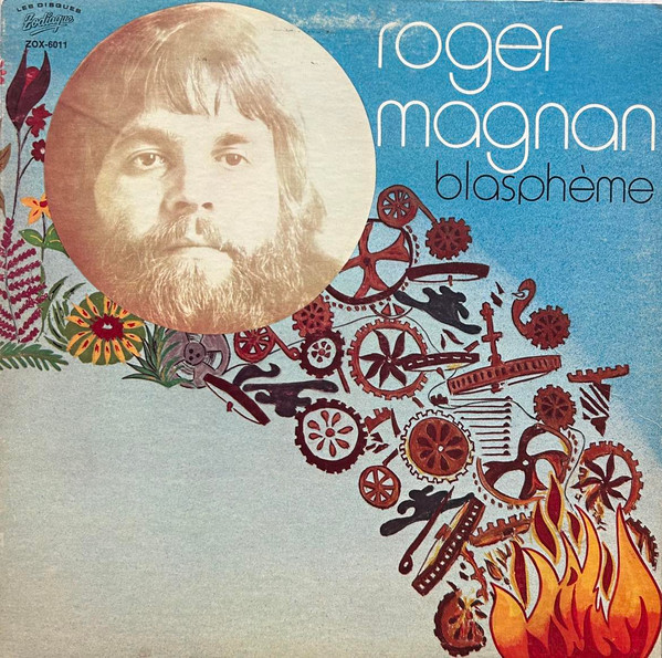 Roger Magnan - Blasphème | Les Disques Zodiaque (ZOX-6011)