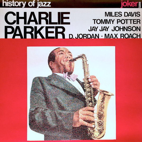 Charlie Parker - Charlie Parker | Joker (SM 3288) - main Charlie Parker - Charlie Parker | Joker (SM 3288) - main