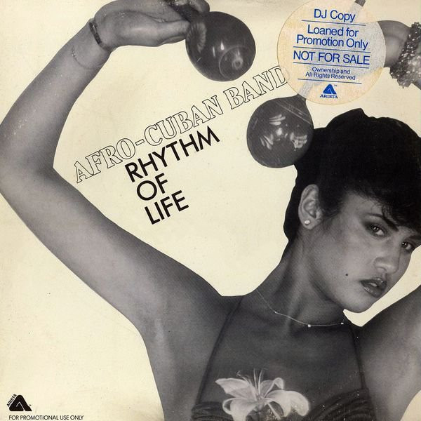 Love Childs Afro Cuban Blues Band - Rhythm Of Life | Arista (SP-24) - main