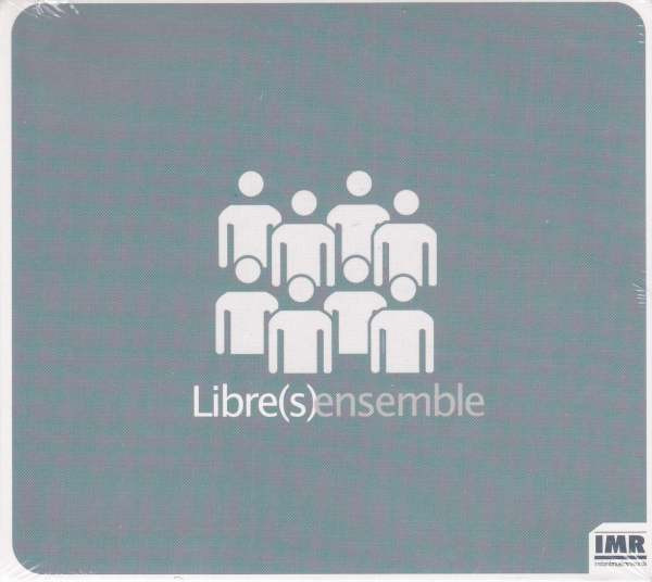 Libre Ensemble - Libre(s) Ensemble | Instant Musics Records (IMR003)