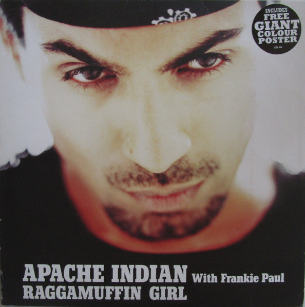 Apache Indian With Frankie Paul - Raggamuffin Girl | Island Records (12 IS 606) - main Apache Indian With Frankie Paul - Raggamuffin Girl | Island Records (12 IS 606) - main