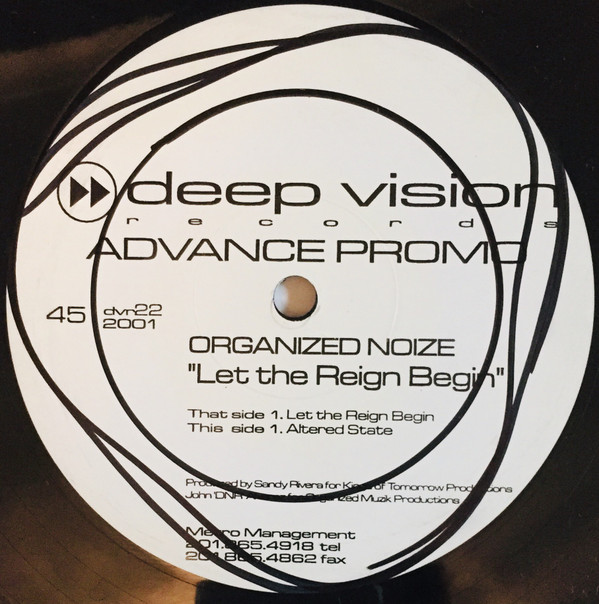 Organized Noize - Let The Reign Begin | Deep Vision Records (dvr22)