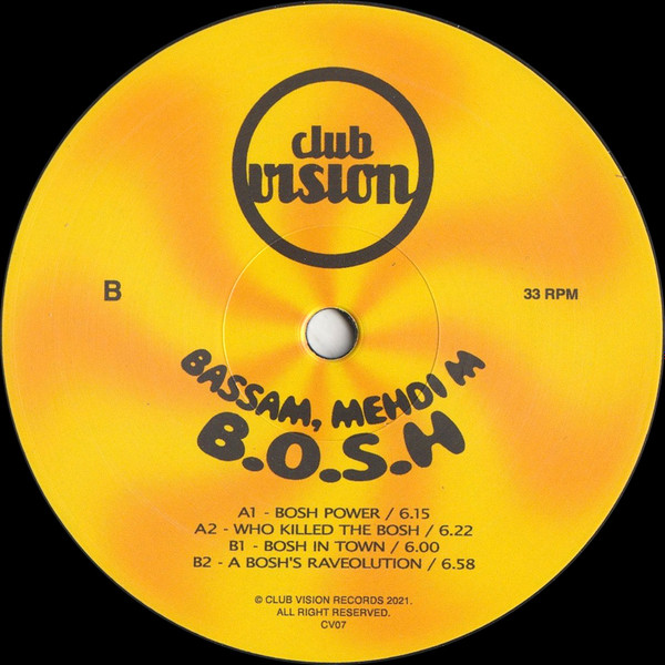 Bassam , Mehdi M - B.O.S.H. | Club Vision Records (CV07)