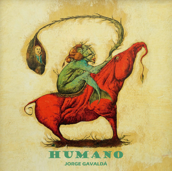 Jorge Gavaldá - Humano | Discómanos Records (DSCMNS003) Jorge Gavaldá - Humano | Discómanos Records (DSCMNS003)