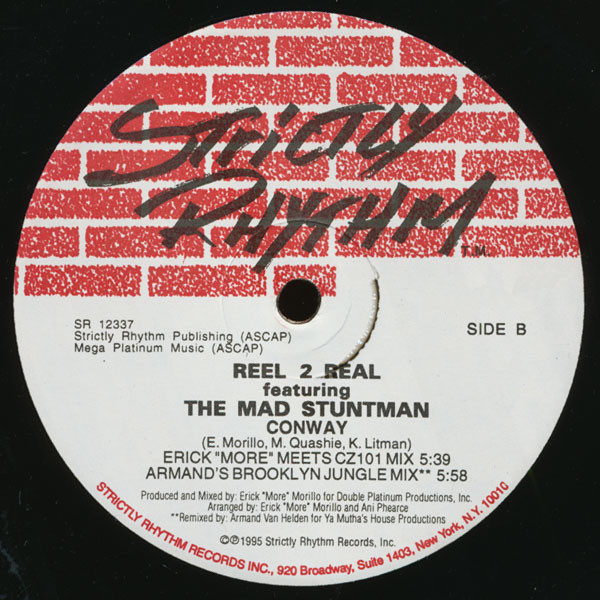 Reel 2 Real Featuring The Mad Stuntman - Conway | Strictly Rhythm (SR12337) - 3