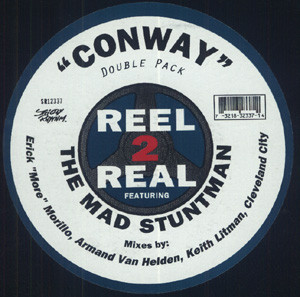 Reel 2 Real Featuring The Mad Stuntman - Conway | Strictly Rhythm (SR12337)