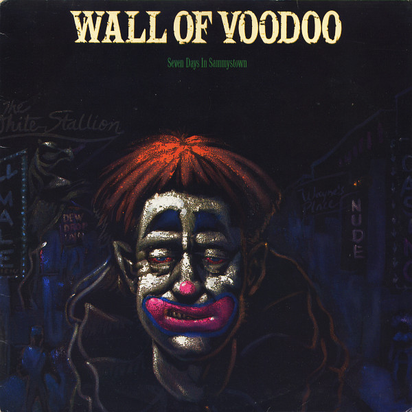 Wall Of Voodoo - Seven Days In Sammystown | I.R.S. Records (ILP 26685)